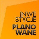 Inwestycje planowane