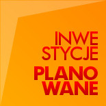 Inwestycje planowane